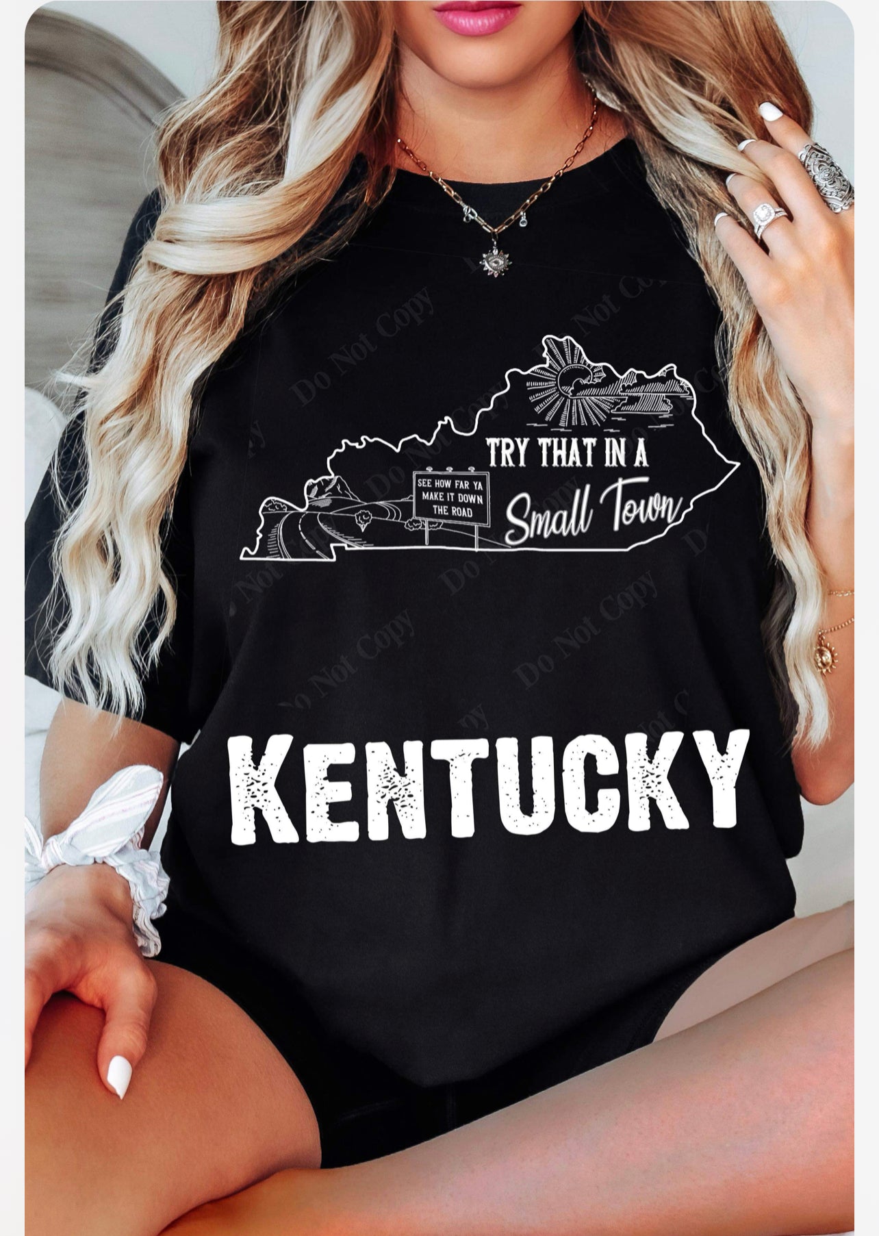 Try That In A Small Town State Shirt